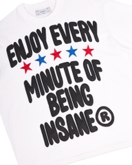 ®Insane Being Insane Tee - White