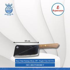 Dao Chặt Xương Eagle Cán Gỗ (Vĩ) (Nhiều Size) Superware Inox