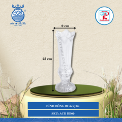 BÌNH BÔNG 09 Acrylic Trắng Ø: 9cm Cao: 25cm Fataco Nhựa ACR BB09