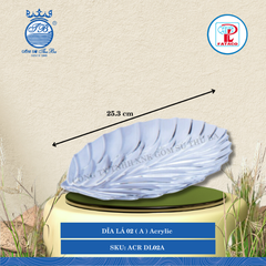 Dĩa Lá (A) Acrylic (Nhiều Size) Fataco Nhựa