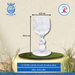 LY RƯỢU (LR 01) Acrylic Trắng Ø: 4.5cm 45ml Cao: 10.4cm Fataco Nhựa ACR LR01