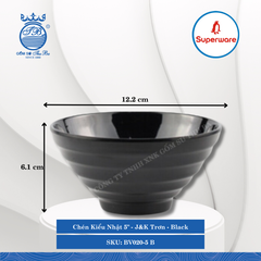 Chén Kiểu Nhật 5" J&K Trơn Black (Đen) Ø: 12.2cm 390ml Cao: 6.1cm Superware Nhựa BV020-5 B