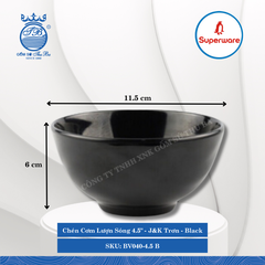 Chén Cơm Lượn Sóng 4.5" J&K Trơn Black (Đen) Ø: 11.5cm 320ml Cao: 6cm Superware Nhựa BV040-4.5 B
