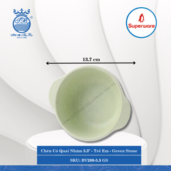 Chén Có Quai Nhám 5.5" Trẻ Em Green Stone (Xanh Ngọc) 300ml Dài: 13.7cm Rộng: 11.5cm Cao: 4.6cm Superware Nhựa BV289-5.5 GS