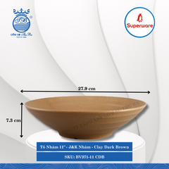 Tô Nhám 11" J&K Nhám Clay Dark Brown (Nâu Đất Đậm) Ø: 27.9cm Cao: 7.3cm Superware Nhựa BV371-11 CDB