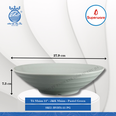 Tô Nhám 11" J&K Nhám Pastel Green (Xanh Phấn) Ø: 27.9cm Cao: 7.3cm Superware Nhựa BV371-11 PG