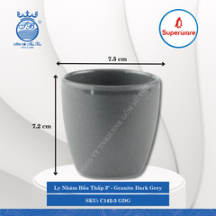 Ly Nhám Bầu Thấp 3" J&K Nhám Granite Dark Grey (Xám Granite) Ø: 7.5cm 230ml Cao: 7.2cm Superware Nhựa C142-3 GDG