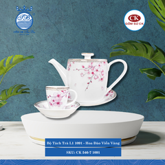 Bộ Tách Trà Hoa Văn 1091 - Hoa Đào Viền Vàng CK Sứ CK 546-7 1091
