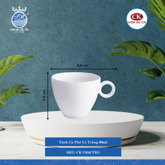 Tách Cà Phê C016, C017 Trắng (Nhiều Size) CK Sứ