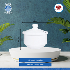 Hủ Đường Trắng TRG Ø: 8.6cm 155ml Cao: 5.6cm CK Sứ CK G010PL TRG