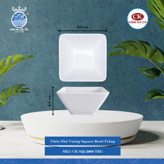 Chén Nhỏ Vuông SQL Trắng (Nhiều Size) CK Sứ