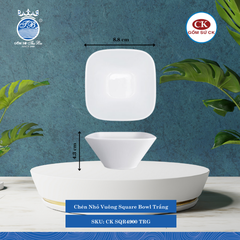 Chén Nhỏ Vuông SQR Trắng (Nhiều Size) CK Sứ