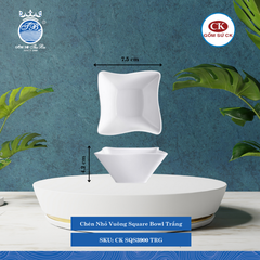 Chén Nhỏ Vuông SQS Trắng (Nhiều Size) CK Sứ