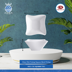 Chén Nhỏ Vuông SQS Trắng (Nhiều Size) CK Sứ