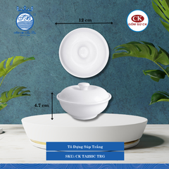 Tô Đựng Súp Trắng TRG Ø: 12cm 195ml Cao: 4.7cm CK Sứ CK TA255C TRG