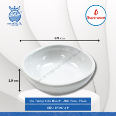 Dĩa Tương Kiểu Hàn 3" J&K Trơn Plain (Trắng Trơn) Ø: 8.9cm Cao: 2.9cm Superware Nhựa DV067-3 P