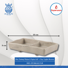 Dĩa Tương Nhám 2 Ngăn 5.3" J&K Nhám Clay Light Brown (Nâu Đất Nhạt) Dài: 13cm Rộng: 8.2cm Cao: 3cm Superware Nhựa DV104-5.3 CLB