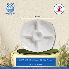 Khay Lẩu KHL01, KHL02 Fataco Bộ Màu Trắng (Nhiều Size) Nhựa