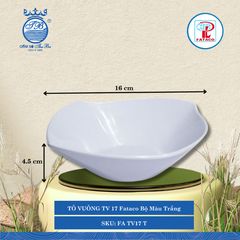 Tô Vuông TV 16, TV 17, TV 18 Fataco Bộ Màu Trắng (Nhiều Size) Nhựa