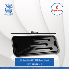 Bộ Khay Rau 16" J&K Trơn Black (Đen) Dài: 36.8cm Rộng: 13.5cm Cao: 1.4cm Superware Nhựa HTV157-16 B