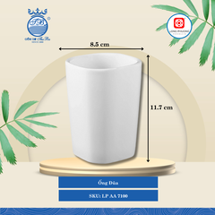 Ống Đũa Trắng Ø: 8.5cm Cao: 11.7cm 60 Cái/Thùng 30 Cái/Hộp Long Phương Sứ LP AA 7100