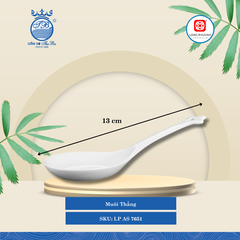 Muôi Thẳng Trắng Dài: 13cm Rộng: 3cm Cao: 6cm 200 Cái/Thùng 100 Cái/Hộp Long Phương Sứ LP AS 7651