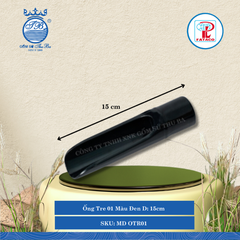 Ống Tre 01 Màu Đen Dài: 15cm Rộng: 3.4cm Cao: 3.6cm Fataco Nhựa MD OTR01