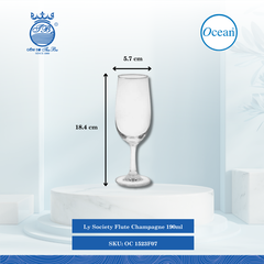 Ly Society Flute Champagne 190ml Ø: 5.7cm Ø:Đáy: 5.9cm Ø:M 4.6cm 190ml Cao: 18.4cm 48 Cái/Thùng 6 Cái/Hộp Ocean Thủy Tinh OC 1523F07
