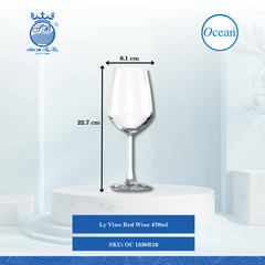 Ly Vino Red Wine 470ml Ø: 8.1cm Ø:Đáy: 8.7cm Ø:M 6.2cm 470ml Cao: 22.7cm 48 Cái/Thùng 6 Cái/Hộp Ocean Thủy Tinh OC 1530R16