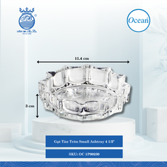 Gạt Tàn Small Ashtray 4 1/2" Ø: 11.4cm Cao: 3cm 72 Cái/Thùng Ocean Thủy Tinh OC 1P00230