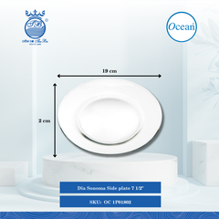 Dĩa Sonoma Side Plate 7 1/2" Ø: 19cm Cao: 2cm 24 Cái/Thùng 6 Cái/Hộp Ocean Thủy Tinh OC 1P01802