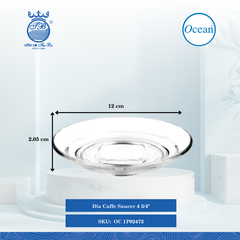 Dĩa Caffé Saucer 4 3/4" Ø: 12cm Ø:Đáy: 7.8cm Ø:M 12cm Cao: 2.05cm 72 Cái/Thùng 6 Cái/Hộp Ocean Thủy Tinh OC 1P02472