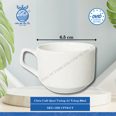 Chén Café Quai Vuông A1 Trắng (Nhiều Size) Ohio Sứ
