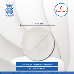 Dĩa Tròn 11" Porceline Porceline (Trắng Sứ) Ø: 27.5cm Cao: 2.5cm Superware Nhựa PV287-11 Po