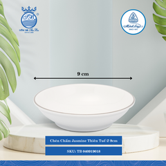 Chén Chấm Jasmine Thiên Tuế Ø: 9cm Cao: 2.5cm ML I Sứ Sauce Dish TB 040919018