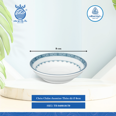 Chén Chấm Jasmine Thôn Dã Ø: 9cm Cao: 2.5cm ML I Sứ Sauce Dish TB 040919179