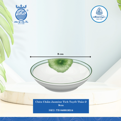 Chén Chấm Jasmine Tích Tuyết Thảo Ø: 9cm Cao: 2.5cm ML I Sứ Sauce Dish TB 040919314
