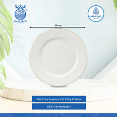 Dĩa Tròn Jasmine Chỉ Vàng (Nhiều Size) ML I Sứ