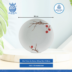 Dĩa Tròn Ảo Daisy Hồng Mai (Nhiều Size) ML I Sứ