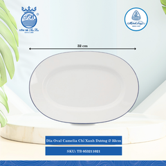Dĩa Oval Camellia Chỉ Xanh Dương Dài:32cm Rộng: 22cm Cao: 3cm ML I Sứ Oval Plate TB 053211021