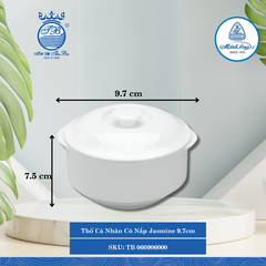 Thố Cá Nhân Có Nắp Jasmine Trắng Ø: 9.7cm Cao: 7.5cm ML I Sứ TB 060906000