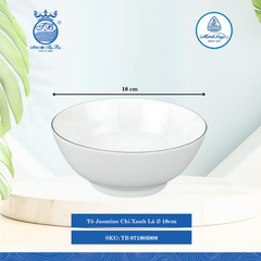 Tô Jasmine Chỉ Xanh Lá (Nhiều Size) ML I Sứ