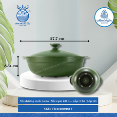 Nồi Cạn Có Nắp Dưỡng Sinh Luna Healthy Cook Xanh Rêu (Nhiều Size, Nhiều Loại) ML I Sứ