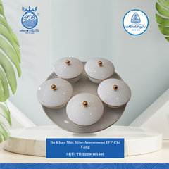 Bộ Khay Mứt Misc Assortment Chỉ Vàng ML I Sứ TB 22290101403