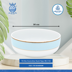 Tô Sâu Gastroline Xanh Ngọc (Nhiều Size) ML I Sứ