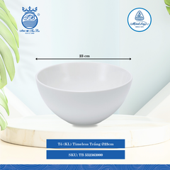 Tô Timeless Trắng (Nhiều Size, Nhiều Loại) ML I Sứ