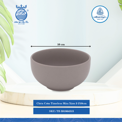 Chén Cơm Timeless Màu Xám 3 (Nhiều Size) ML I Sứ