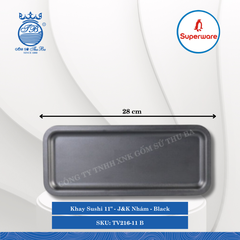 Khay Sushi 11" J&K Nhám Black (Đen) Dài: 28cm Rộng: 12cm Cao: 2cm Superware Nhựa TV216-11 B