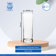 Ly Ống Cao Ø: 5.9cm ØĐáy: 5.1cm 283ml Cao: 16.4cm 4 lố/Thùng 6 c/Hộp 15Gr. Thủy Tinh UG 408