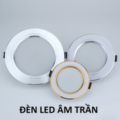 Đèn Âm Trần siêu mỏng tròn 3W, 6W, 9W, 12W, 18W, 24W